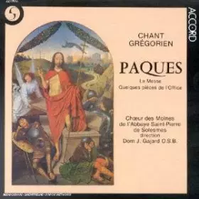 Couverture du produit · Chant Grégorien - Pâques (La Messe, Quelques Pièces De L'Office)