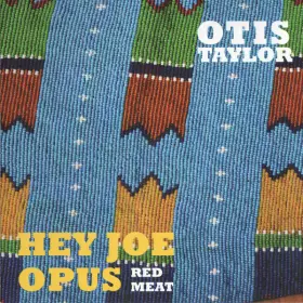 Couverture du produit · Hey Joe Opus - Red Meat