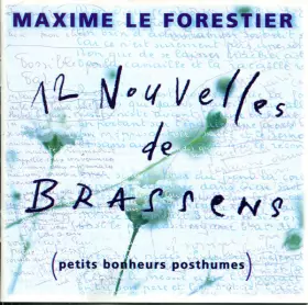 Couverture du produit · 12 Nouvelles De Brassens (Petits Bonheurs Posthumes)