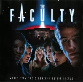 Couverture du produit · The Faculty (Music From The Dimension Motion Picture)