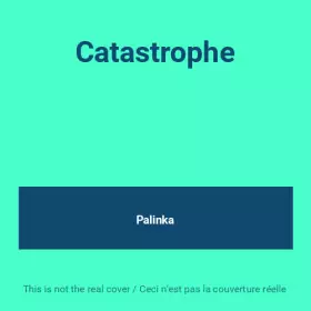 Couverture du produit · Catastrophe