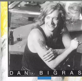 Couverture du produit · Dan Bigras