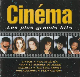 Couverture du produit · Cinéma - Les Plus Grands Hits