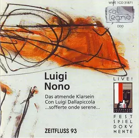 Couverture du produit · Das Atmende Klarsein / Sofferte Onde Serene / Con Luigi Dallapiccola