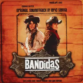 Couverture du produit · Bandidas (Original Soundtrack By)