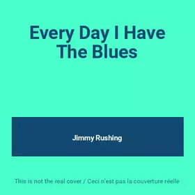 Couverture du produit · Every Day I Have The Blues