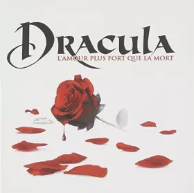 Couverture du produit · Dracula L'Amour Plus Fort Que La Mort