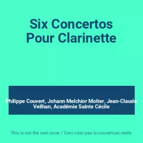 Couverture du produit · Six Concertos Pour Clarinette