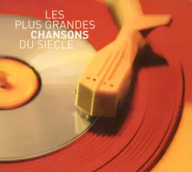 Couverture du produit · Les Plus Grandes Chansons Du Siècle