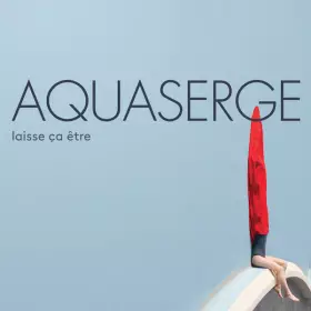 Couverture du produit · Laisse Ça Être