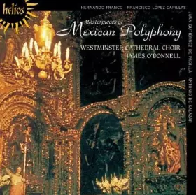 Couverture du produit · (Masterpieces of) Mexican Polyphony 