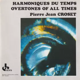 Couverture du produit · Harmoniques Du Temps / Overtones Of All Times