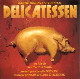 Couverture du produit · Delicatessen (Bande Originale Du Film)