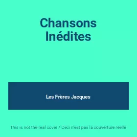 Couverture du produit · Chansons Inédites