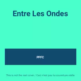 Couverture du produit · Entre Les Ondes