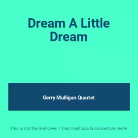 Couverture du produit · Dream A Little Dream