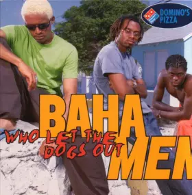 Couverture du produit · Who Let The Dogs Out