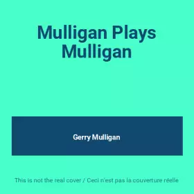 Couverture du produit · Mulligan Plays Mulligan
