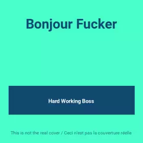 Couverture du produit · Bonjour Fucker