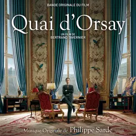 Couverture du produit · Quai D'Orsay (Bande Originale Du Film)