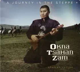 Couverture du produit · Shaman Voices - A Journey In The Steppe