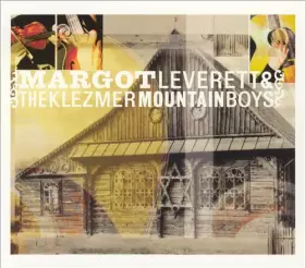 Couverture du produit · Margot Leverett & The Klezmer Mountain Boys