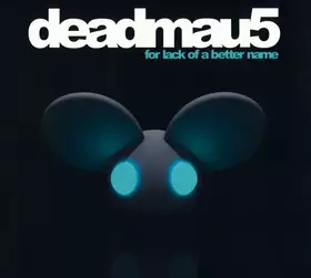 Couverture du produit · For Lack Of A Better Name
