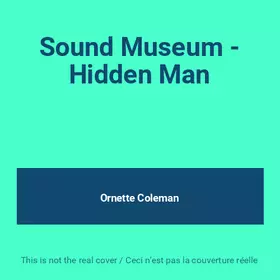 Couverture du produit · Sound Museum - Hidden Man