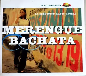 Couverture du produit · La Sélection Radio Latina : Merengue Bachata
