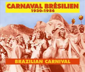 Couverture du produit · Carnaval Brésilien 1930-1956