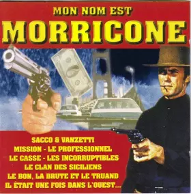 Couverture du produit · Mon Nom Est Morricone