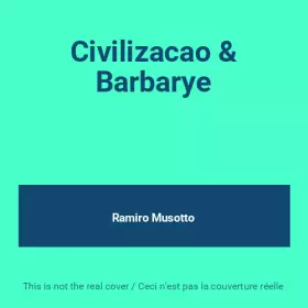 Couverture du produit · Civilizacao & Barbarye