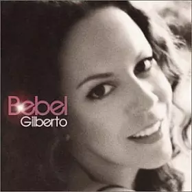 Couverture du produit · Bebel Gilberto