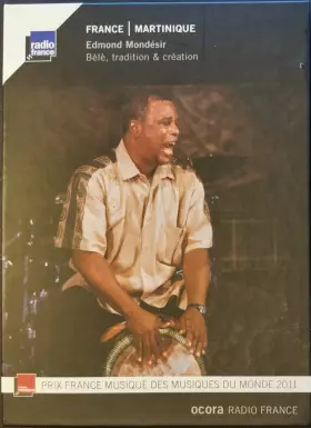 Couverture du produit · France. Martinique: Bèlè, Tradition & Création