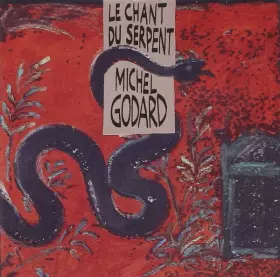 Couverture du produit · Le Chant Du Serpent