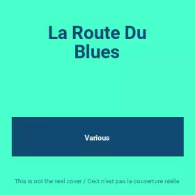 Couverture du produit · La Route Du Blues
