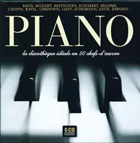 Couverture du produit · Piano - La Discothèque Idéale En 50 Chefs-d'Oeuvre
