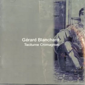 Couverture du produit · Taciturne Cromagnon