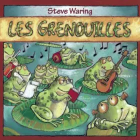 Couverture du produit · Les Grenouilles