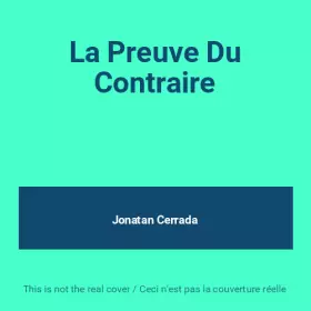 Couverture du produit · La Preuve Du Contraire