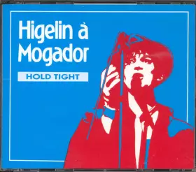 Couverture du produit · Higelin A Mogador
