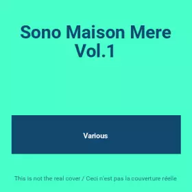 Couverture du produit · Sono Maison Mere Vol.1