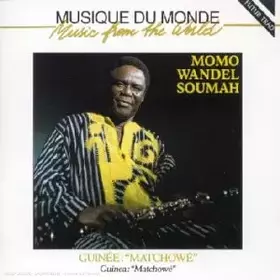 Couverture du produit · Guinée: Matchowé / Guinea: Matchowé