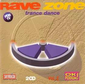 Couverture du produit · Rave Zone - Trance Dance - Volume 2