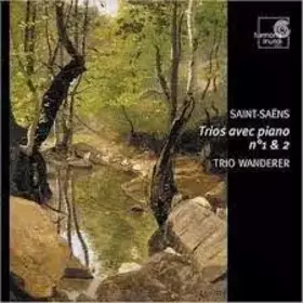 Couverture du produit · Saint-Saens: Trios Avec Piano n 1 & 2