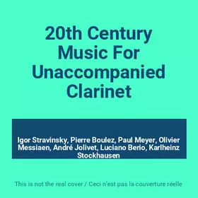 Couverture du produit · 20th Century Music For Unaccompanied Clarinet