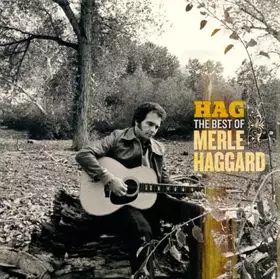 Couverture du produit · Hag: The Best Of Merle Haggard