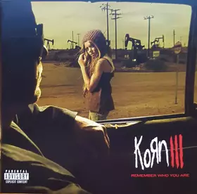 Couverture du produit · Korn III: Remember Who You Are