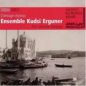 Couverture du produit · L'Héritage Ottoman / The Ottoman Heritage