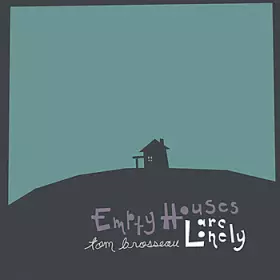 Couverture du produit · Empty Houses Are Lonely